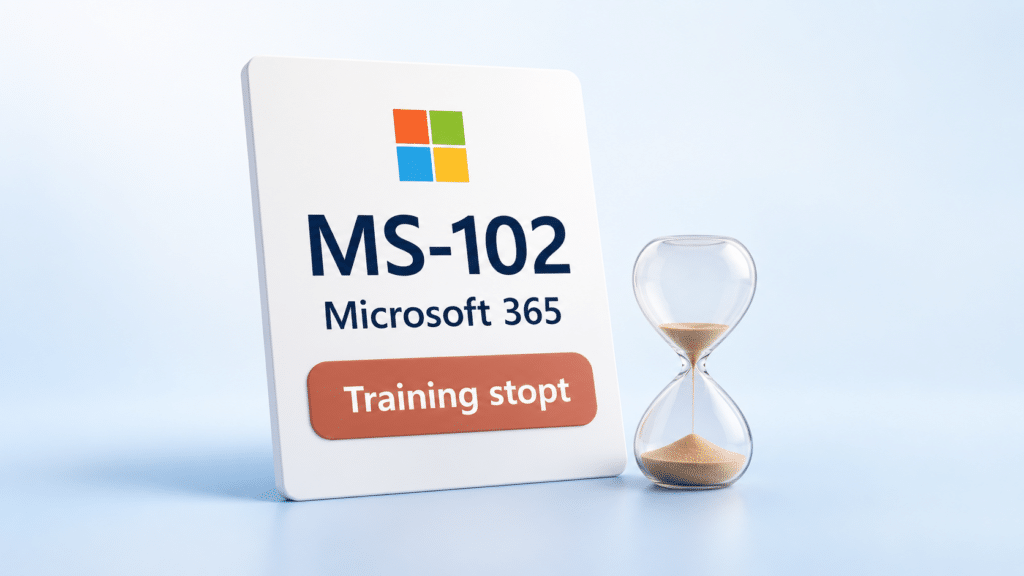 alt text MS-102-cursuskaart met Microsoft-logo, de tekst ‘Training stopt’ en een zandloper op een lichtblauwe achtergrond.